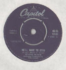 Jeanne Black / Jeanne And Janie : He'll Have To Stay / Under Your Spell Again (7", Single)