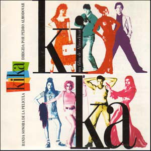 Various : Kika (Banda Sonora De La Pelicula) (CD, Album)