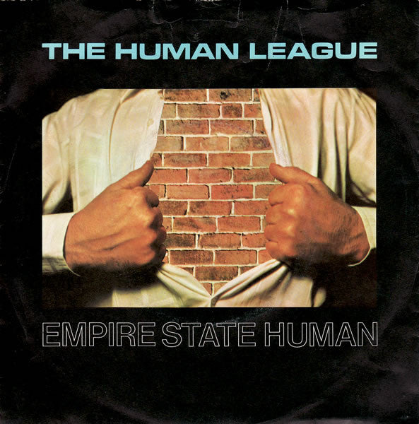 The Human League : Empire State Human (7", Single, RE)