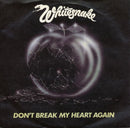 Whitesnake : Don't Break My Heart Again (7", Single, Pus)