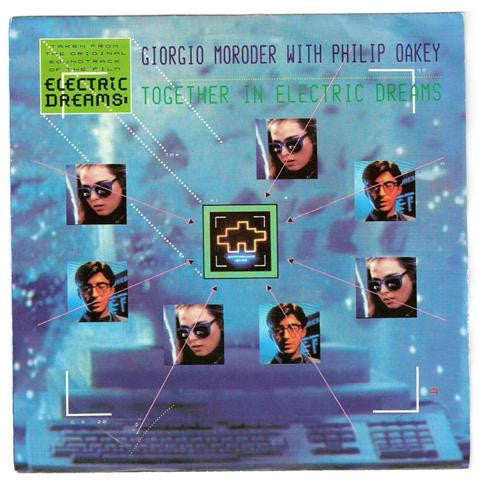 Giorgio Moroder With Philip Oakey : Together In Electric Dreams (7", Single)