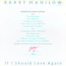 Barry Manilow : If I Should Love Again (LP, Album)