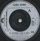 Gloria Gaynor : Let Me Know (I Have A Right) (7", Single)