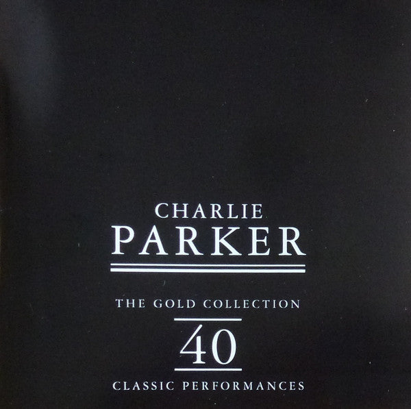 Charlie Parker : The Gold Collection: 40 Classic Performances (2xCD, Comp)