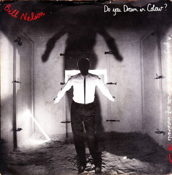 Bill Nelson : Do You Dream In Colour ? (7", Single)