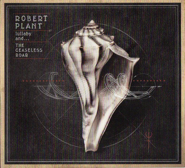 Robert Plant And The Sensational Space Shifters : Lullaby And... The Ceaseless Roar (CD, Album, RE, Car)