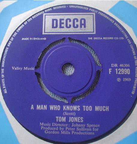 Tom Jones : Without Love / A Man Who Knows Too Much (7", Single)