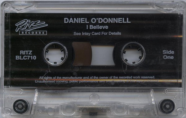 Daniel O'Donnell : I Believe (Cass)