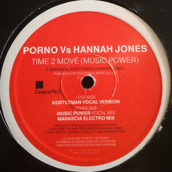 Porno Vs Hannah Jones : Time 2 Move (Music Power) (12")