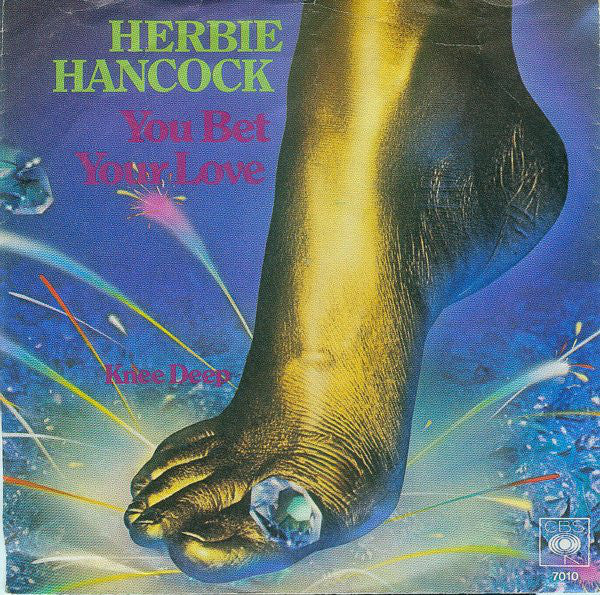 Herbie Hancock : You Bet Your Love (7", Single)