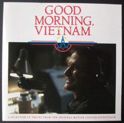 Various : Good Morning, Vietnam - A Selection Of Tracks From The Original Motion Picture Soundtrack (CD, Album, Comp, Mono, RP)