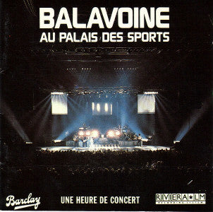 Daniel Balavoine : Au Palais Des Sports (CD, Album, RE, Uni)