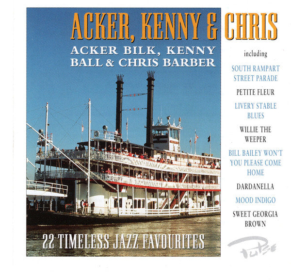 Kenny Ball, Chris Barber, Acker Bilk : Acker, Kenny & Chris (CD, Comp, RE)