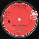 The Neville Brothers : Bird On A Wire (7", Single)