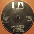 Dr. Feelgood : Milk And Alcohol (7", Single, Bro)