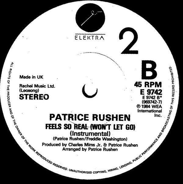 Patrice Rushen : Feels So Real (Won't Let Go) (7", Single)