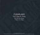 Clearlake : Can't Feel A Thing (CD, Single, Promo)