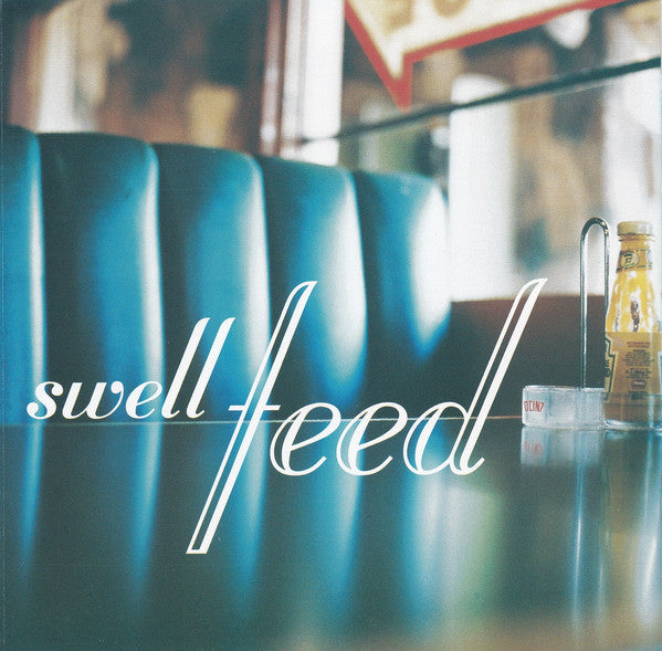 Swell : Feed (CD, EP)