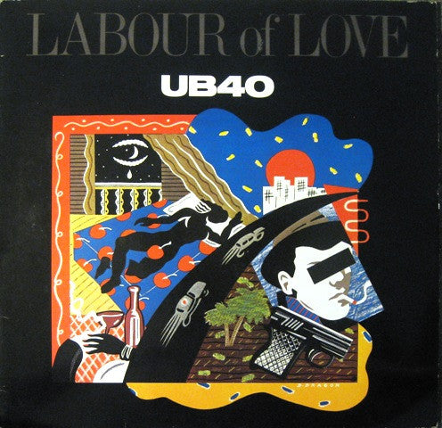 UB40 : Labour Of Love (LP, Album)