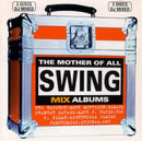 Various : The Mother Of All Swing Mix Albums (2xCD, Album, Mixed)