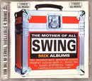 Various : The Mother Of All Swing Mix Albums (2xCD, Album, Mixed)