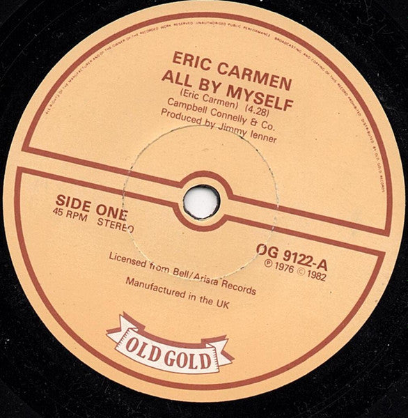 Eric Carmen : All By Myself / It Hurts Too Much (7")