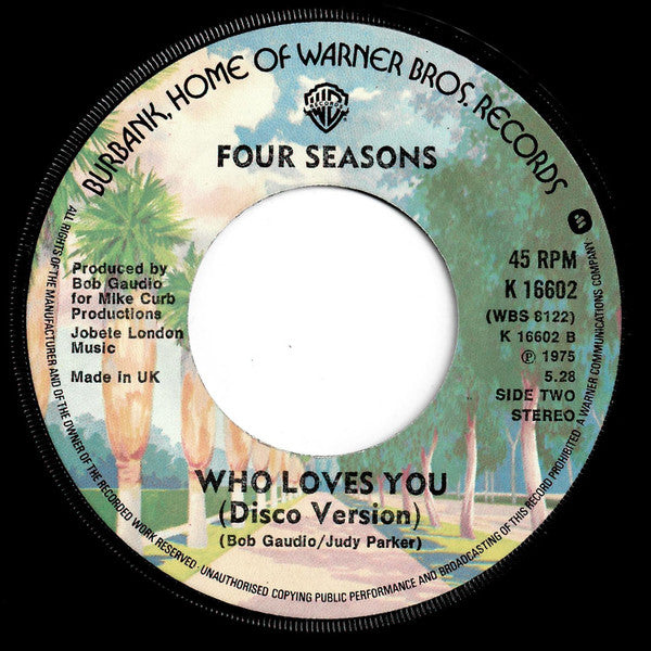 The Four Seasons : Who Loves You (7", Single, lar)