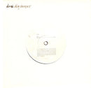 Drew* : Dig Deeper (7", S/Sided, Single)