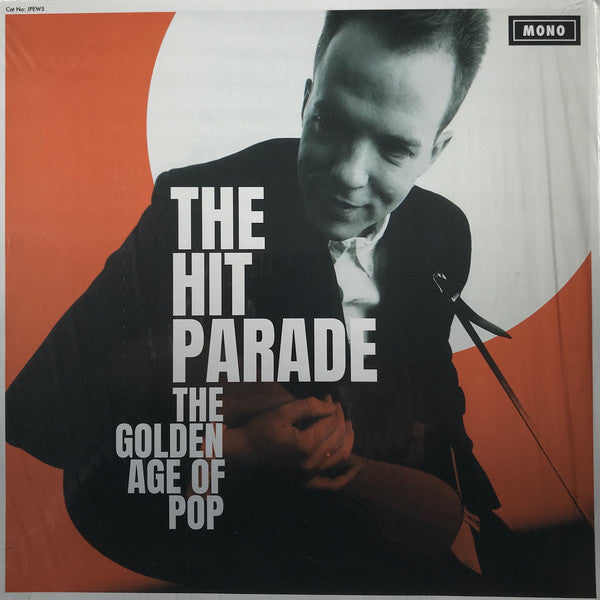 The Hit Parade : The Golden Age Of Pop (LP, Album, Mono)