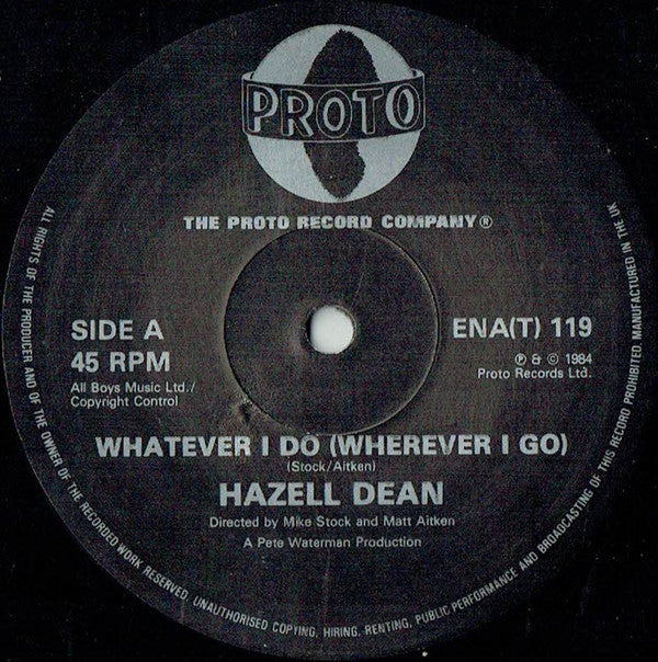 Hazell Dean : Whatever I Do (Wherever I Go) (12", Pic)