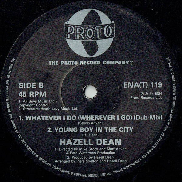 Hazell Dean : Whatever I Do (Wherever I Go) (12", Pic)