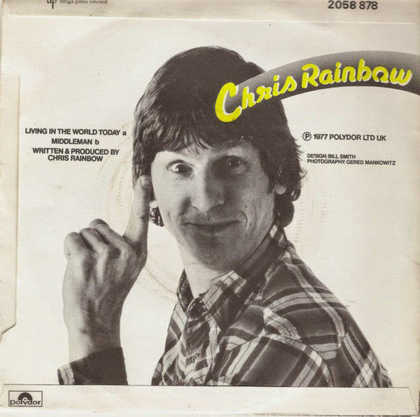 Chris Rainbow : Living In The World Today (7", Single)