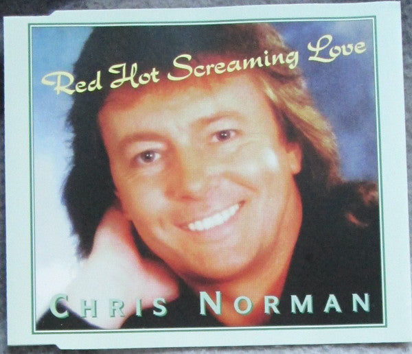 Chris Norman : Red Hot Screaming Love (CD, Maxi)