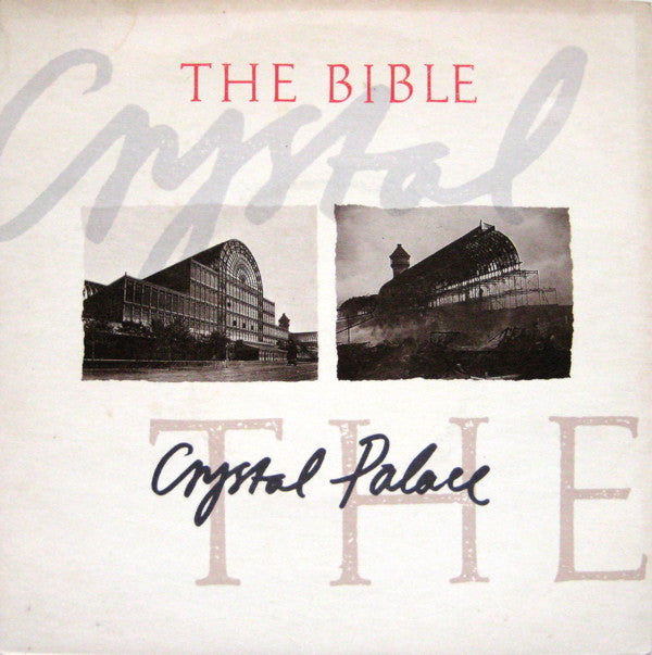 The Bible : Crystal Palace (7", Single)