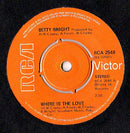 Betty Wright : Where Is The Love (7", Single)