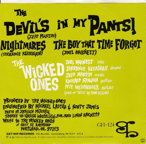 The Wicked Ones : The Devil's In My Pants! (7")