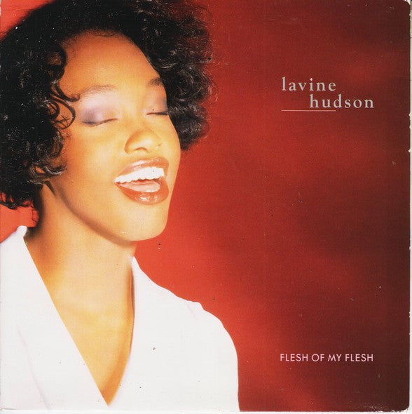 Lavine Hudson : Flesh Of My Flesh (7")