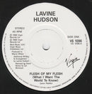 Lavine Hudson : Flesh Of My Flesh (7")