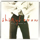Sheryl Crow : All I Wanna Do (7", Single)