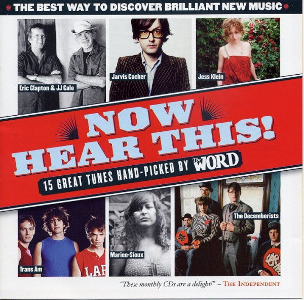 Various : Now Hear This! (15 Great Tunes Hand-Picked By The Word) (CD, Comp, Promo, Car)