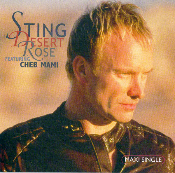 Sting Featuring Cheb Mami : Desert Rose (CD, Maxi)