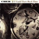 Cher : If I Could Turn Back Time (7", Single)