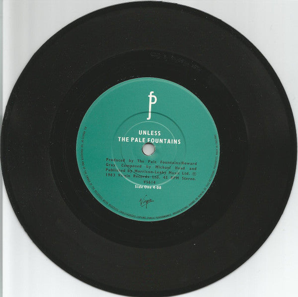 The Pale Fountains : Unless (7", Single)