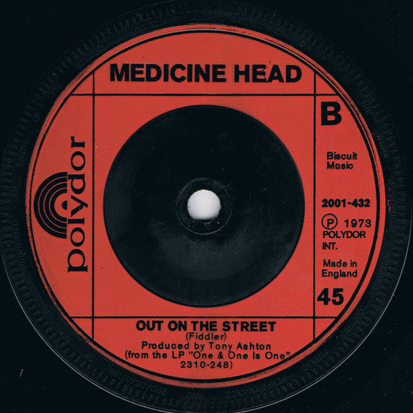 Medicine Head (2) : One & One Is One (7", Single, Inj)