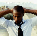 Simon Webbe : After All This Time (CD, Single)