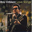 Roy Orbison : Love Songs (CD, Comp)
