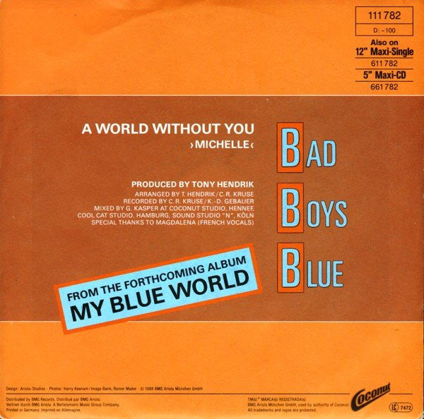 Bad Boys Blue : A World Without You ›Michelle‹ (7", Single)