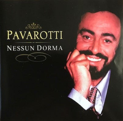 Luciano Pavarotti : Nessun Dorma (CD, Comp)