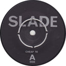 Slade : We'll Bring The House Down (7", Single, 4-p)