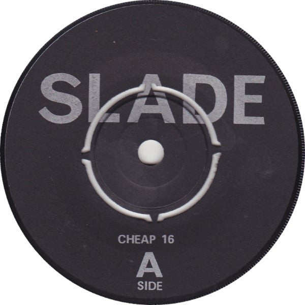 Slade : We'll Bring The House Down (7", Single, 4-p)